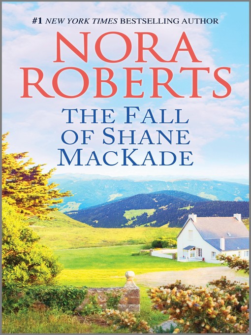 Title details for The Fall of Shane Mackade by Nora Roberts - Wait list